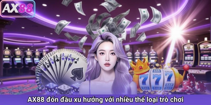 nhiều trò chơi hấp dẫn tại ax88